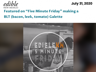 Open Kitchen is In the News on Edible New Mexico's Facebook series, Five Minute Friday